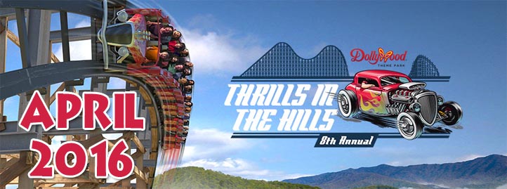 Thrills in the Hills at Dollywood April 2016