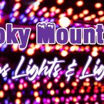 Smoky Mountains Christmas Lights and Light Tours