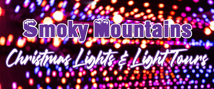 Nights of Lights Tours In and Around Gatlinburg and Pigeon Forge