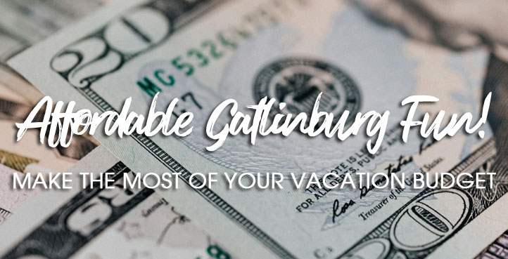 Affordable and Free Things to do in Gatlinburg and Surrounding Areas
