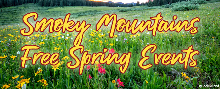 Smoky Mountains National Park Free Spring Events