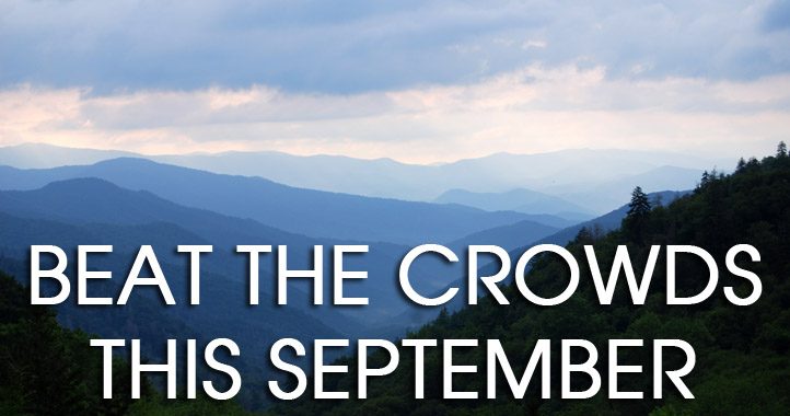Why September Is the Best Month to Visit the Smokies Why September Is the Best Month to Visit the Smokies